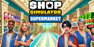 商店模拟器：超市|官方中文|支持手柄|Shop Simulator: Supermarket-开心广场