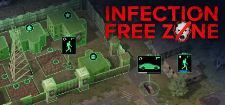 无感染区/Infection Free Zone （更新v0.24.10.31 ）-开心广场