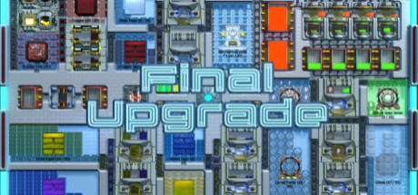 最终升级/Final Upgrade （更新v1.0.2.1|官方简体中文|支持键盘.鼠标）-开心广场